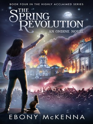 cover image of The Spring Revolution (Ondine Book #4)